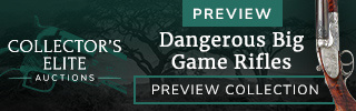 Dangerous Big Game Rifles - Preview Collection