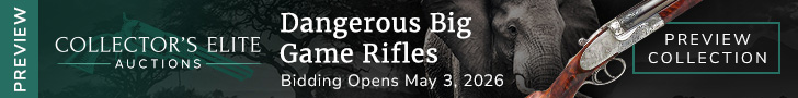 Dangerous Big Game Rifles - Preview Collection