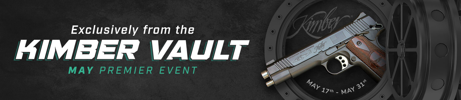 Exclusively from the Kimber Vault - May Premier Event