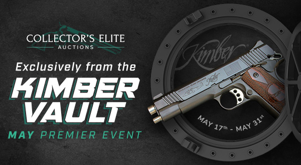 Exclusively from the Kimber Vault - May Premier Event